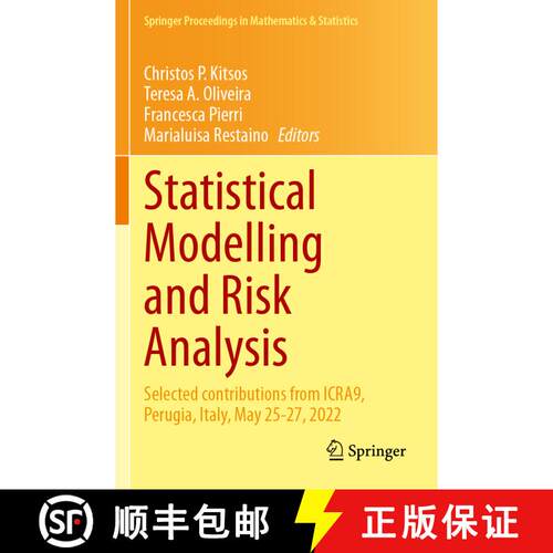 【3-4周达】Statistical Modelling and Risk Analysis: Selected contributions from ICRA9, Perugia, Italy... [9783031398667]