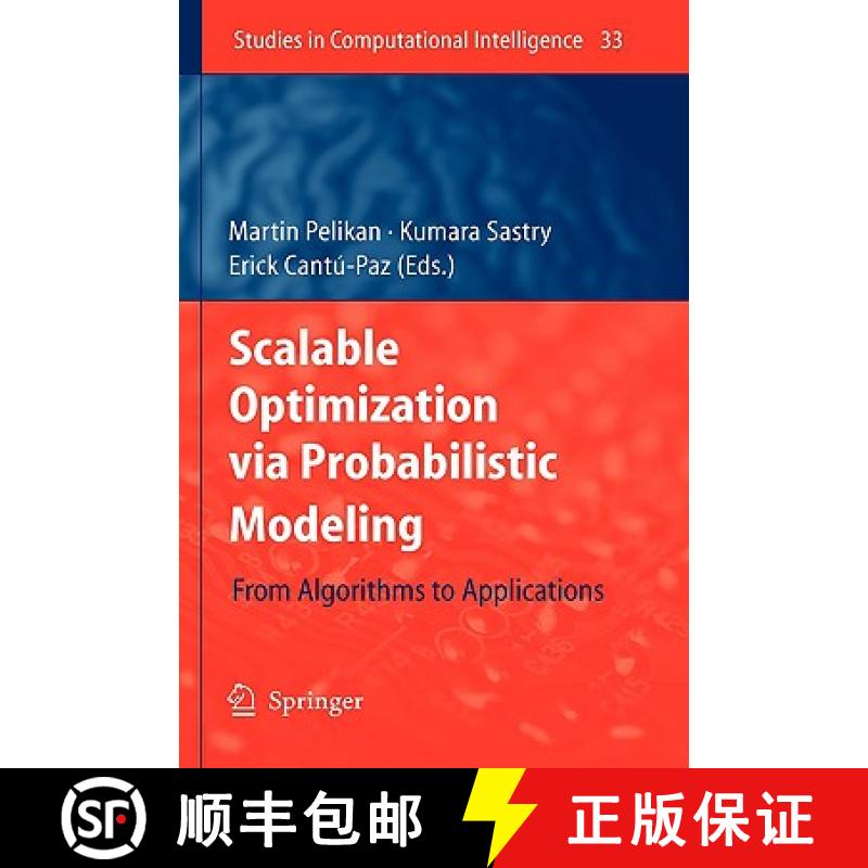 【3-4周达】Scalable Optimization Via Probabilistic Modeling: From Algorithms to Applications [9783540349532]