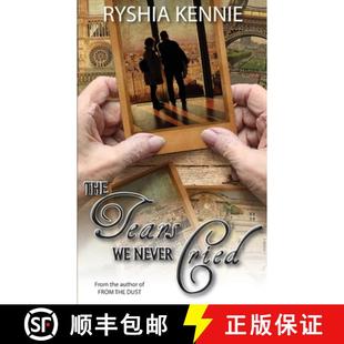 Tears Never Cried 预订 9781934912898 The