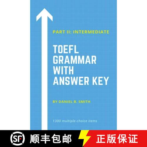 【3-4周达】TOEFL Grammar With Answer Key Part II: Intermediate [9798215892619]
