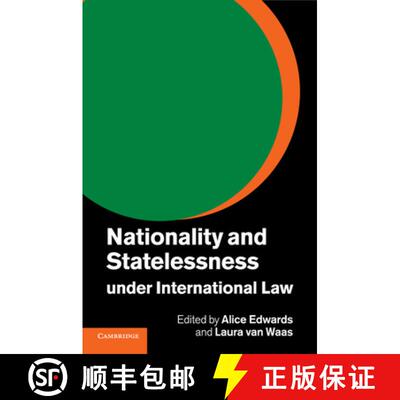 【3-4周达】Nationality and Statelessness under International Law [9781316601136]