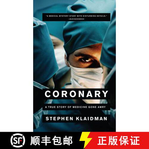 【3-4周达】Coronary: A True Story of Medicine Gone Awry [9780743267557]