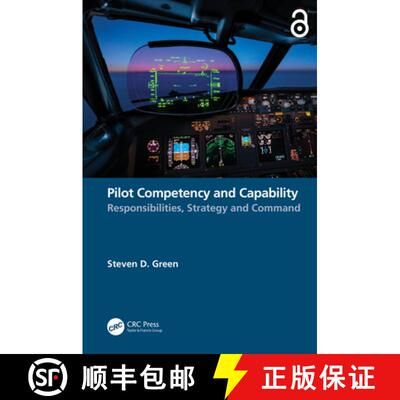 【3-4周达】精装 Pilot Competency and Capability: Responsibilities, Strategy, and Command [9781032437989]