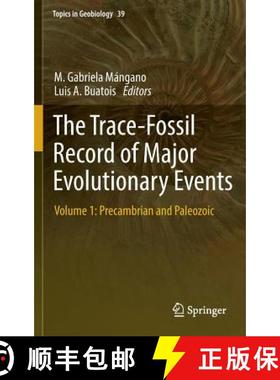 【3-4周达】Trace-Fossil Record of Major Evolutionary Events: Volume 1: Precambrian and Paleozoic - Th... [9789401795999]