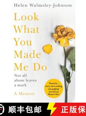 【3-4周达】Look What You Made Me Do: A Powerful Memoir of Coercive Control [9781509848751]