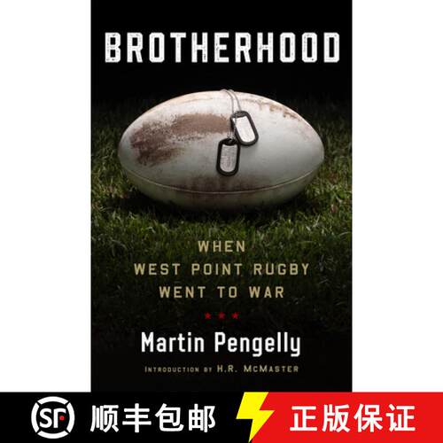 【3-4周达】精装 Brotherhood : When West Point Rugby Went to War [9781567927115]