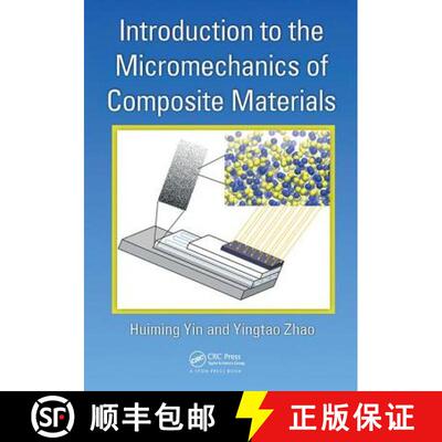 【3-4周达】Introduction to the Micromechanics of Composite Materials [9781138490499]