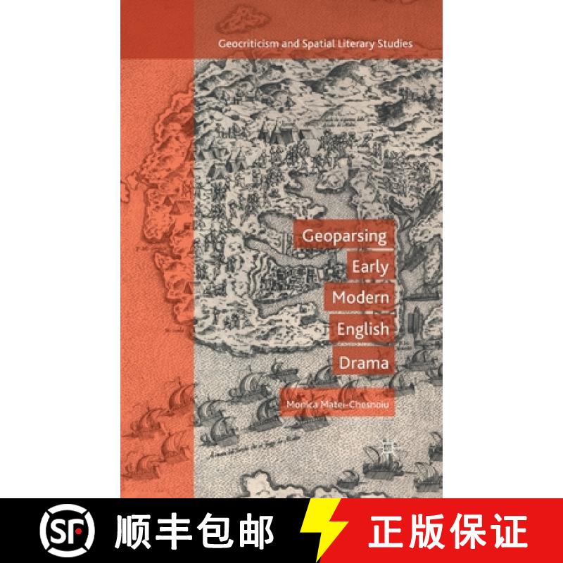 【3-4周达】Geoparsing Early Modern English Drama [9781349502530]