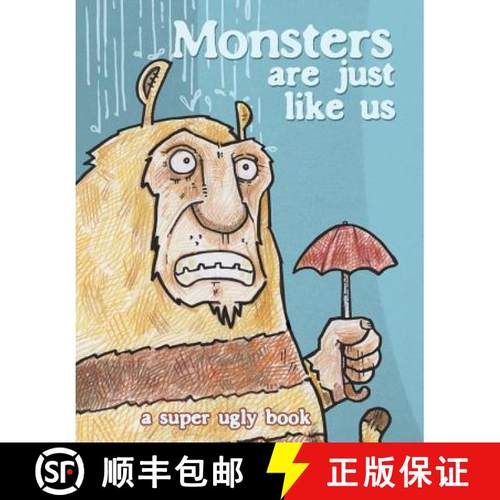 【3-4周达】Monsters Are Just Like Us: A Super Ugly Book [9781450784764]