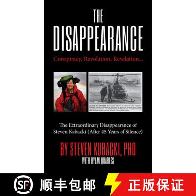 【3-4周达】The Disappearance: Conspiracy, Revolution, Revelation... the Extraordinary Disappearance o... [9781684818563]