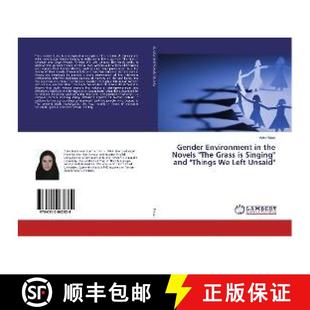 The Left Gender Grass Novels Unsaid 9786202062824 and the Things Environment 预订 Singing
