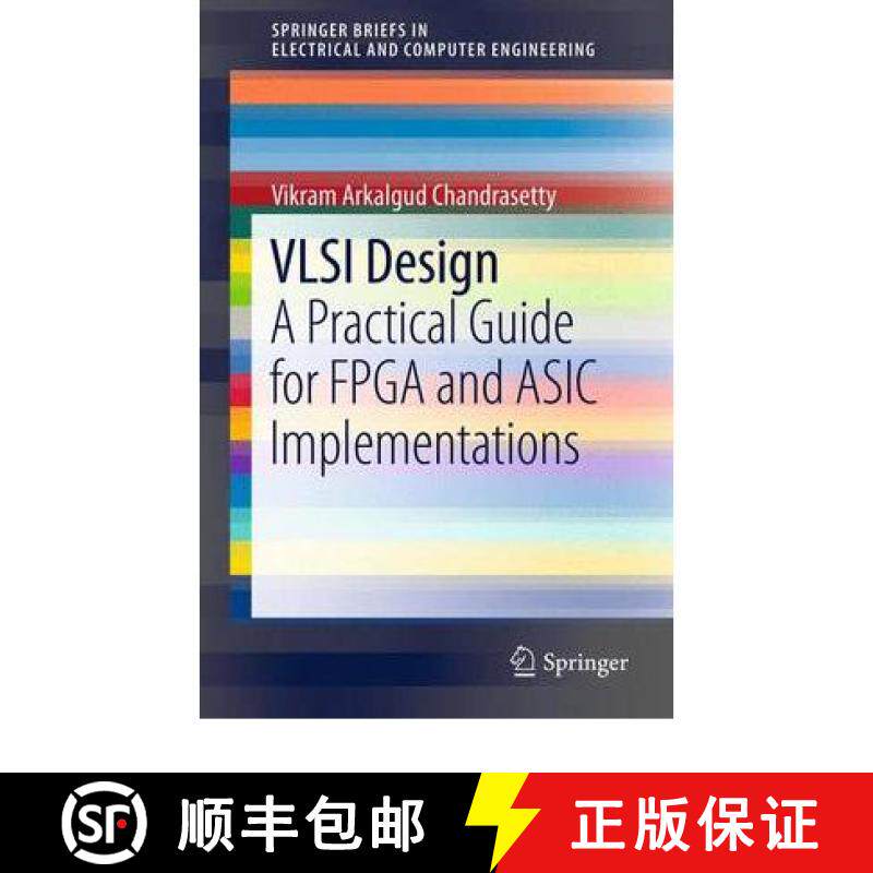 【3-4周达】VLSI Design : A Practical Guide for FPGA and ASIC Implementations [9781461411192]