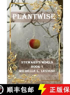 预订 Plantwise: Steward's World Book 1 [9781961129023]