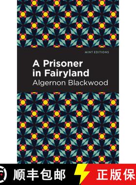 【3-4周达】A Prisoner in Fairyland [9781513283128]