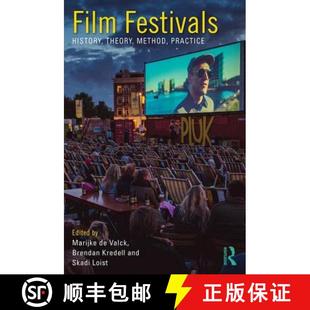 Film Festivals Practice 9780415712477 Method 4周达 Theory History