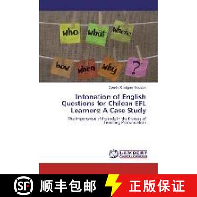 预订 Intonation of English Questions for Chilean EFL Learners: A Case Study [9783330026346]