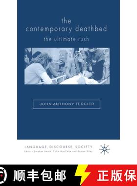 【3-4周达】The Contemporary Deathbed : The Ultimate Rush [9781349523511]