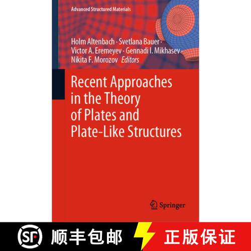 【3-4周达】精装 Recent Approaches in the Theory of Plates and Plate-Like Structures [9783030871840]