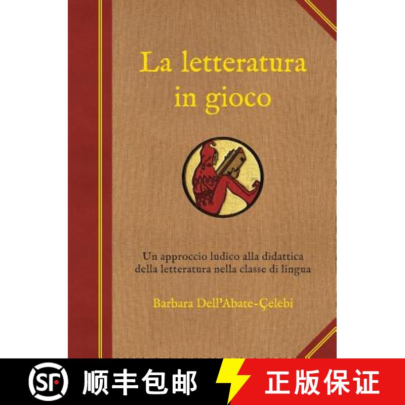 【3-4周达】La letteratura in gioco [9781609620790]