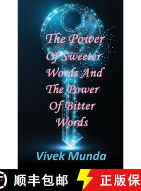 【3-4周达】The Power of Sweeter Words and the Power of Bitter Words [9781646788958]