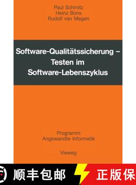 【3-4周达】Software-Qualitätssicherung : Testen im Software-Lebenszyklus [9783528035921]