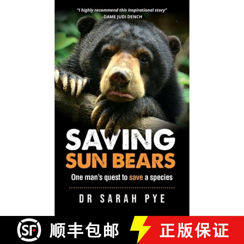 【2-3周达】Saving Sun Bears: One man's quest to save a species [9780980687132]