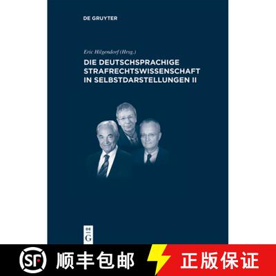【3-4周达】精装 Die deutschsprachige Strafrechtswissenschaft in Selbstdarstellungen II [9783110702910]