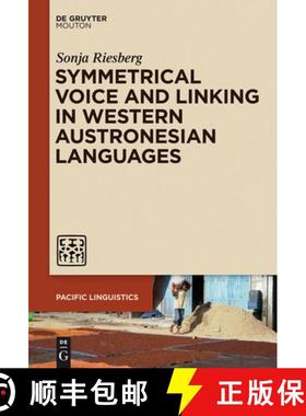 预订 Symmetrical Voice and Linking in Western Austronesian Languages [9781614518785]