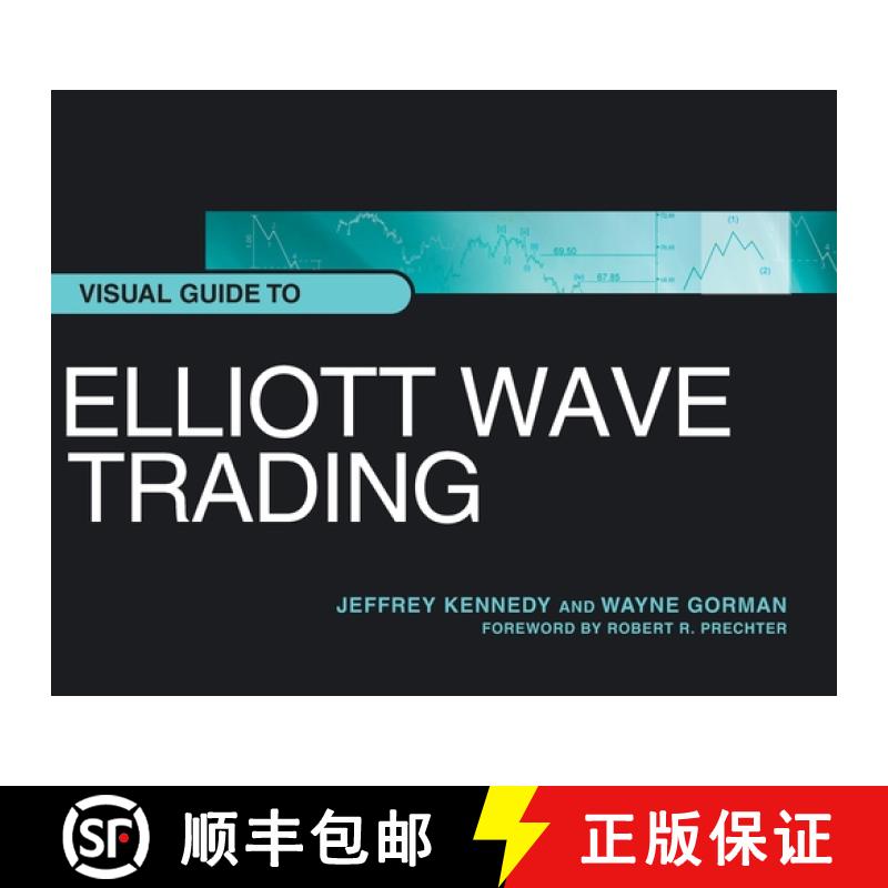 【2-3周达】Visual Guide to Elliott Wave Trading [9781616041298]