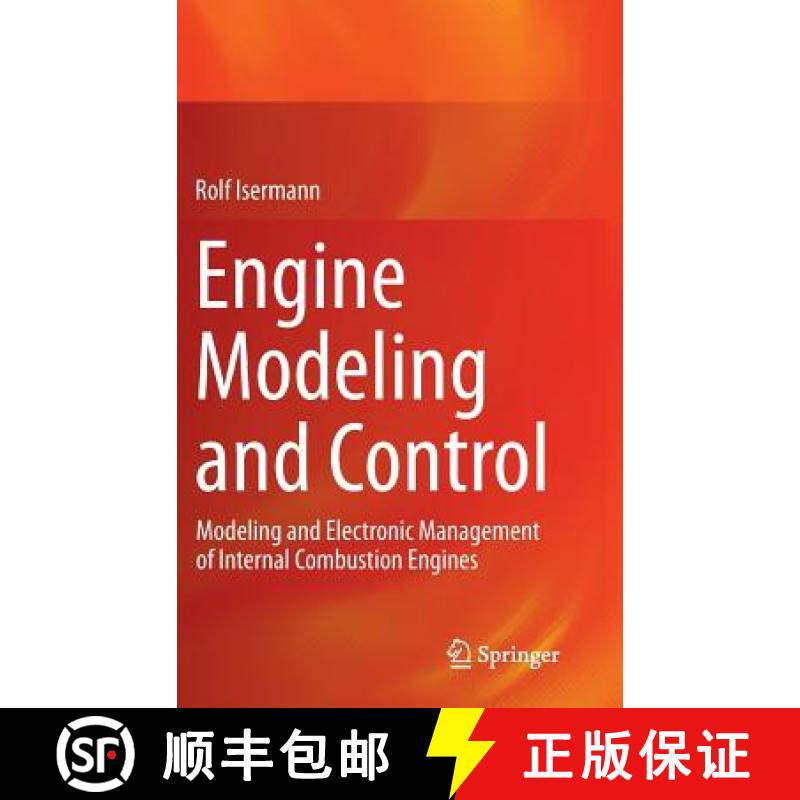 【3-4周达】Engine Modeling and Control : Modeling and Electronic Management of Internal Combustion En... [9783642399336]