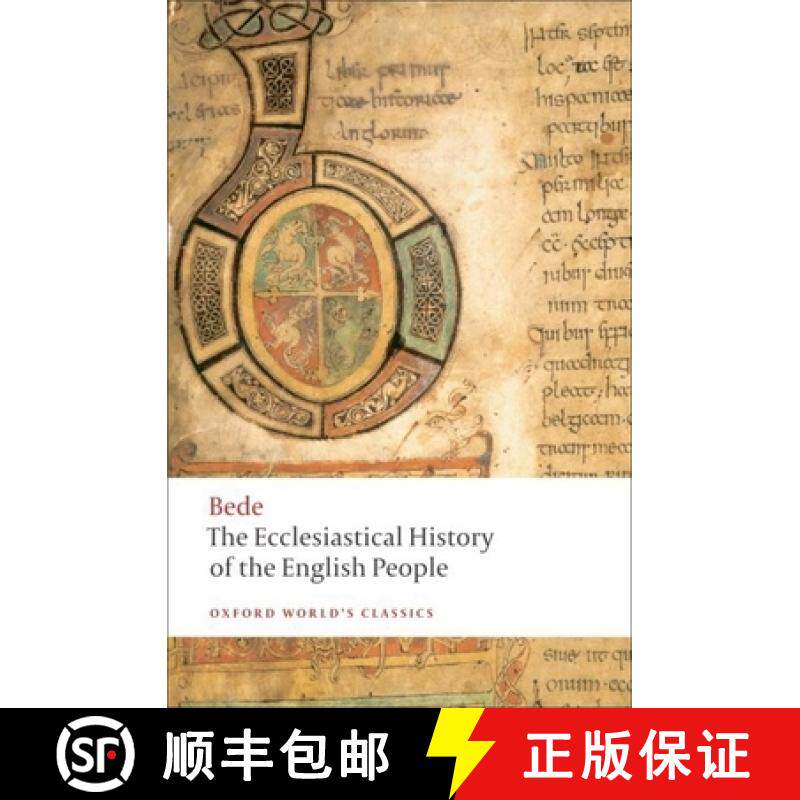 【3-4周达】英吉利教会史 The Ecclesiastical History of the English People/The Greater Ch Ronicle/Bede... [9780199537235]