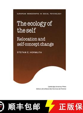 【3-4周达】Ecology of the Self: Relocation and Self-Concept Change - The Ecology of the Self: Relocat... [9780521154963]