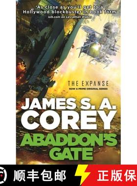 Abaddon's Gate : Book 3 of the Expanse (now a Prime Original series) [9781841499932]