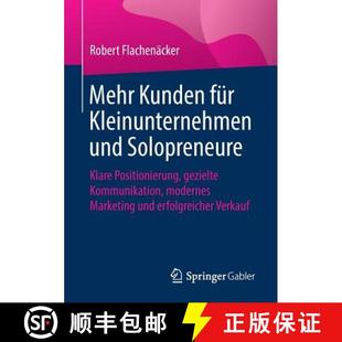 Mehr 9783658259082 Kommun... Solopreneure 4周达 Klare für Kunden gezielte Kleinunternehmen Positionierung und