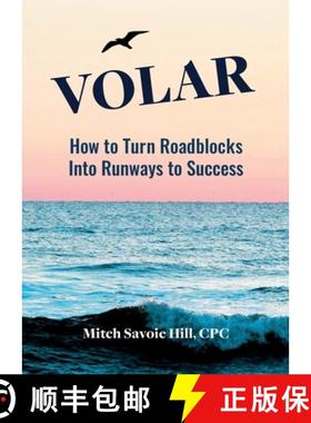 【3-4周达】Volar: How to Turn Roadblocks Into Runways to Success [9781665303354]