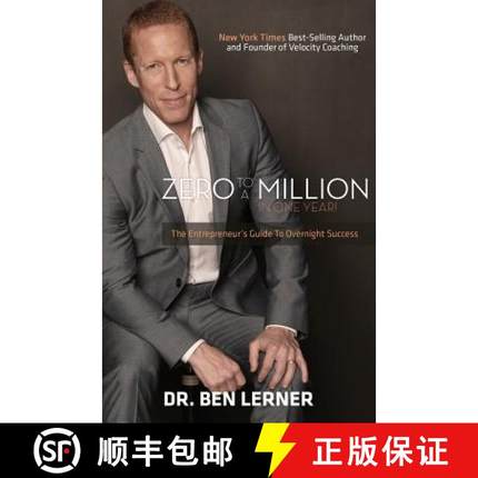 【3-4周达】Zero to a Million in One Year: An Entrepreneur's Guide to Overnight Success [9781943294534]