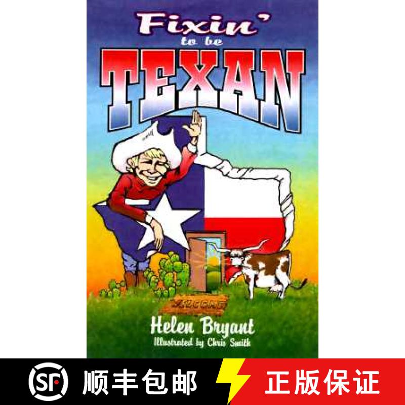 【3-4周达】Fixin' to Be Texan [9781556226489]
