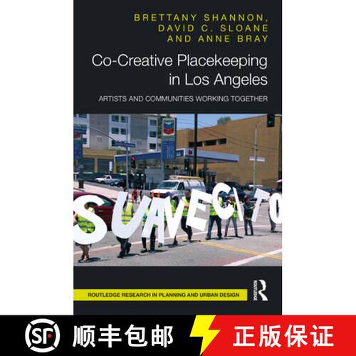 【3-4周达】精装 Co-Creative Placekeeping in Los Angeles: Artists and Communities Working Together [9781032461991]