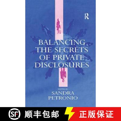 【3-4周达】Balancing the Secrets of Private Disclosures [9781138964327]