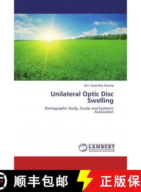 预订 Unilateral Optic Disc Swelling [9786139458790]