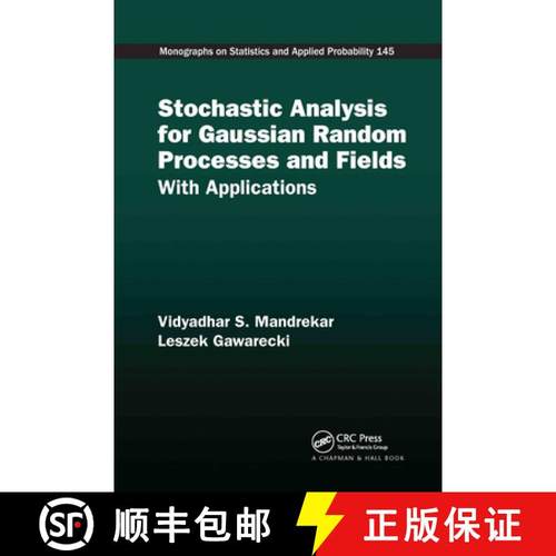 【3-4周达】Stochastic Analysis for Gaussian Random Processes and Fields: With Applications [9780367738143]