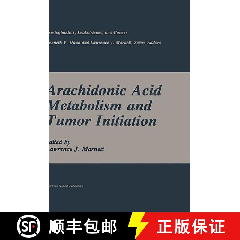 【3-4周达】Arachidonic Acid Metabolism and Tumor Initiation [9780898387292]