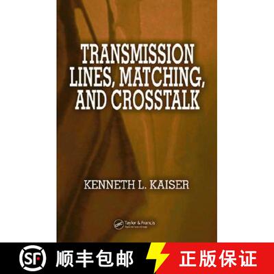 【3-4周达】Transmission Lines, Matching, and CrossTalk [9780849363627]