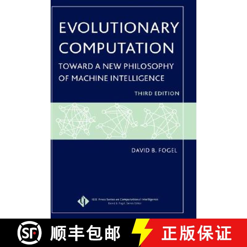 【3-4周达】Evolutionary Computation: Toward A New Philosophy Of Machine Intelligence, Third Edition [... [9780471669517]