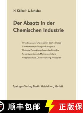 【3-4周达】Der Absatz in der Chemischen Industrie (Softcover reprint of the original 1st ed. 1970) [9783642861093]