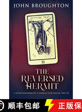 【3-4周达】The Reversed Hermit: A Nonconformist's Search For Inner Truth [9784824153197]