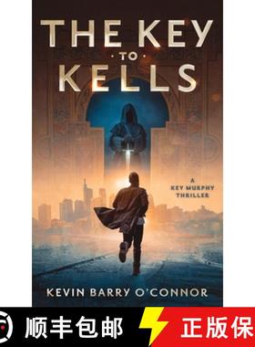 【3-4周达】A Key to Kells: A Key Murphy Thriller [9798986713113]