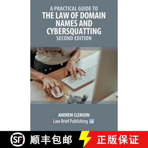 【3-4周达】A Practical Guide to the Law of Domain Names and Cybersquatting - Second Edition [9781918241082]