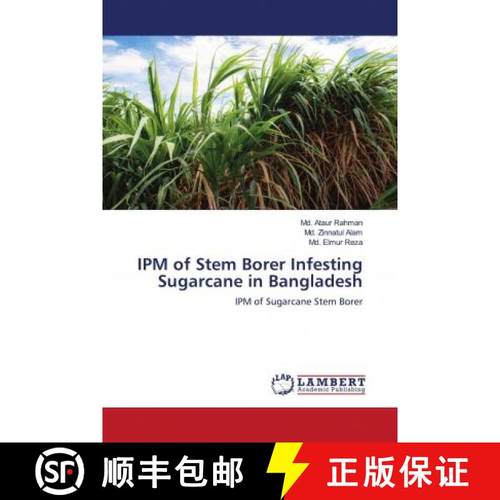 预订 IPM of Stem Borer Infesting Sugarcane in Bangladesh [9786202921688]
