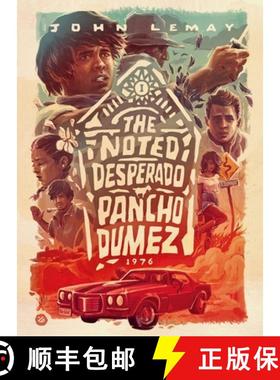 预订 The Noted Desperado Pancho Dumez [9781953221421]